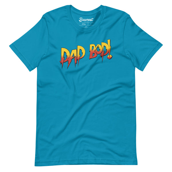 Rowdy Dad Bod T-Shirt