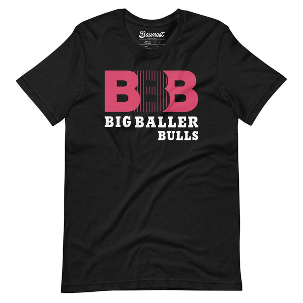 Big Baller Bulls T-Shirt