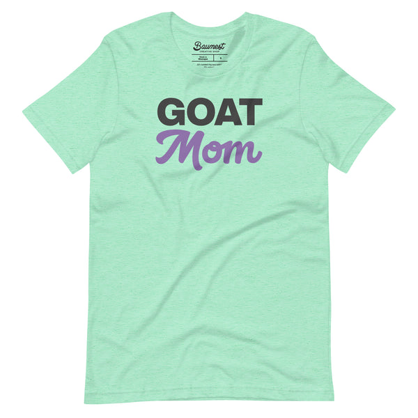 GOAT Mom T-Shirt